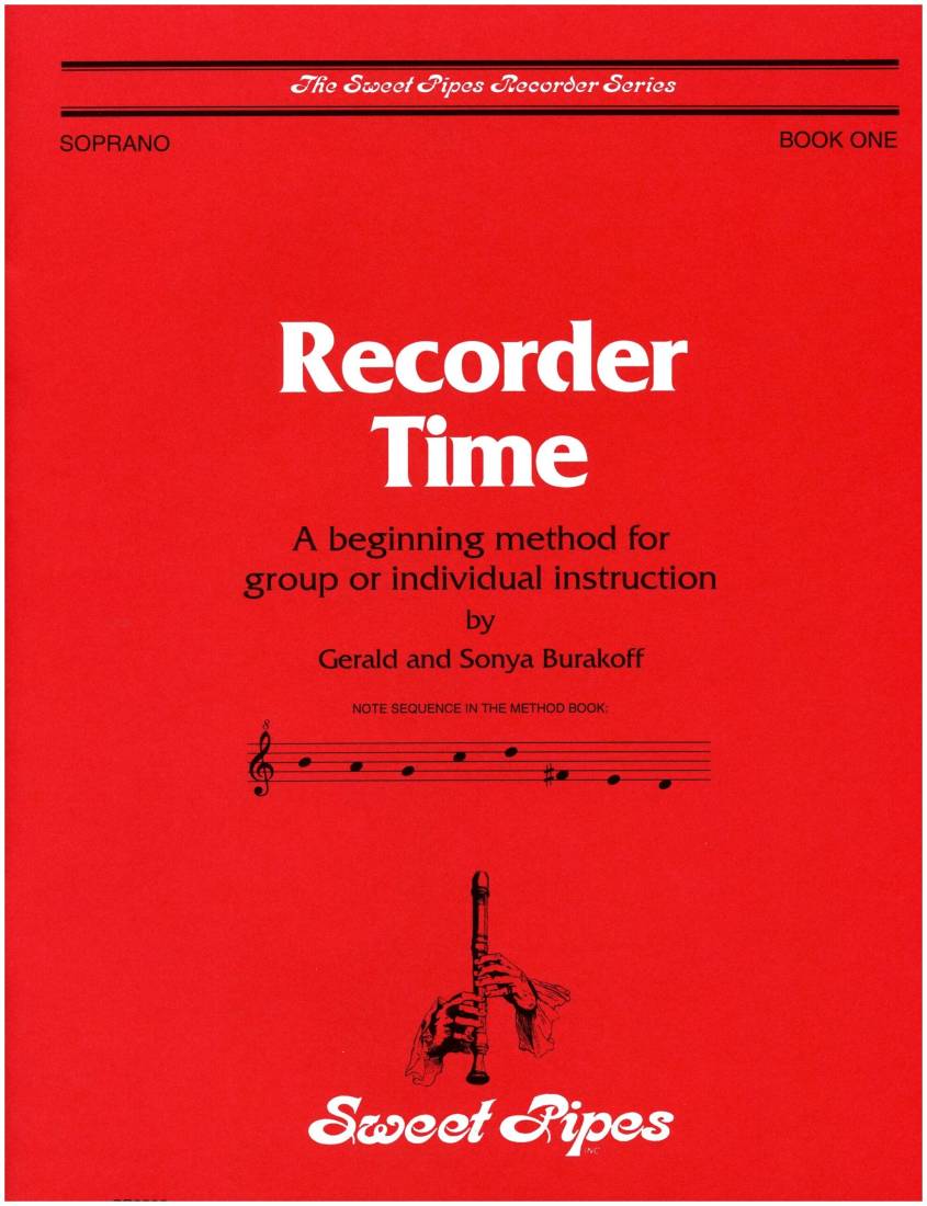 Recorder Time, Book 1 - Burakoff/Burakoff - Soprano Recorder - Book