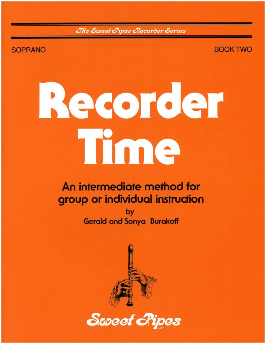 Recorder Time, Book 2 - Burakoff/Burakoff - Soprano Recorder - Book