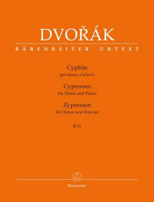 Baerenreiter Verlag - Cypresses for Tenor and Piano, B. 11 - Dvorak - Tenor Vocal/Piano Book
