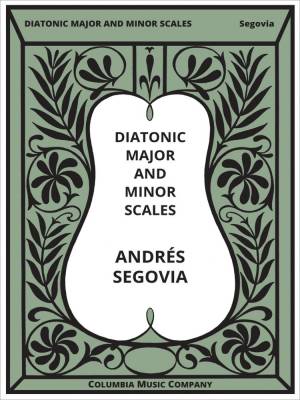 Diatonic Major and Minor Scales - Segovia - Guitar - Book