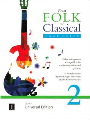 Universal Edition - From Folk to Classical 2 - Coles - Classical Guitar - Book