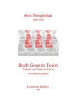 June Emerson Wind Music - Bach Goes To Town - Templeton - Clarinet Quartet
