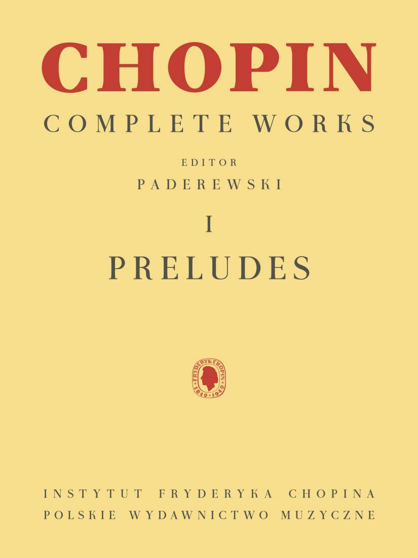 Preludes: Chopin Complete Works Vol. I - Paderewski - Piano - Book