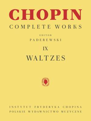 Waltzes: Chopin Complete Works Vol. IX - Paderewski - Piano - Book