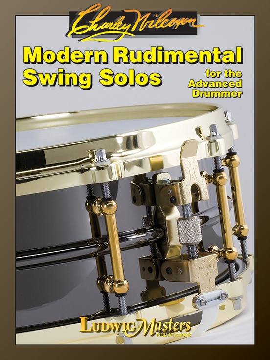 Modern Rudimental Swing Solos For the Advanced Drummer Wilcoxon/Sakal Batterie Livre