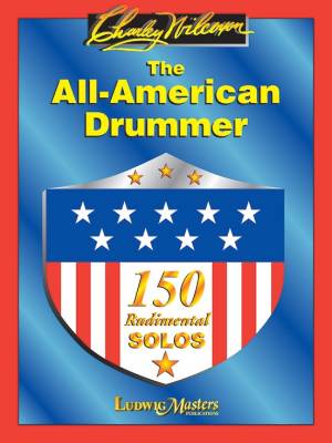 LudwigMasters Publications - The All American Drummer: 150 Rudimental Solos - Wilcoxon - Snare Drum - Book