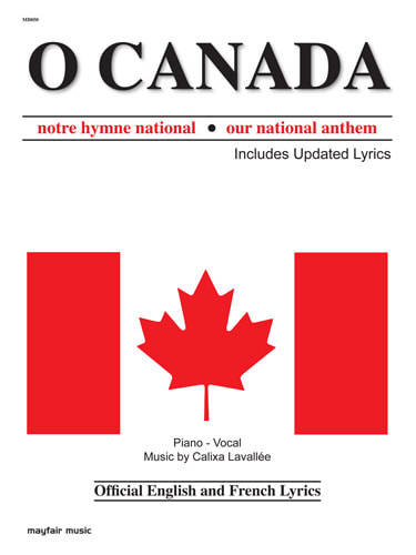 O Canada (Intermediate Regal Edition) - Lavallee - Piano - Sheet Music