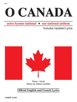 Mayfair Music - O Canada (Intermediate Regal Edition) - Lavallee - Piano - Sheet Music