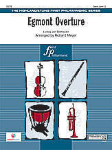 Egmont Overture - Beethoven/Meyer - Full Orchestra - Gr. 2