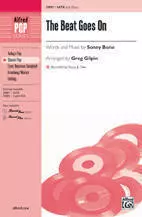 The Beat Goes On - Bono/Gilpin - SATB