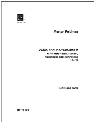 Universal Edition - Voice and Instruments 2 - Feldman - Soprano Voice/Clarinet/Cello/Double Bass - Score/Parts