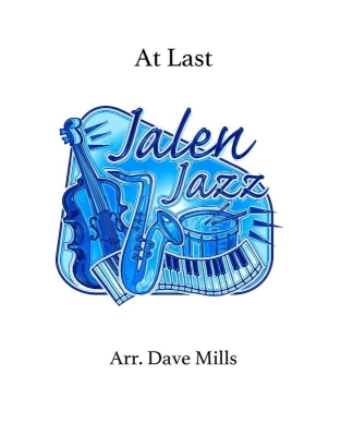 Jalen Publishing - At Last Gordon /Warren /Mills Sax tnor/Ensemble jazz Niveau facile
