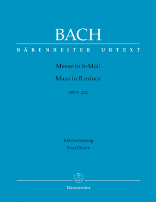 Baerenreiter Verlag - Mass in B minor, BWV 232 - Bach/Muller/Smend - Vocal Score