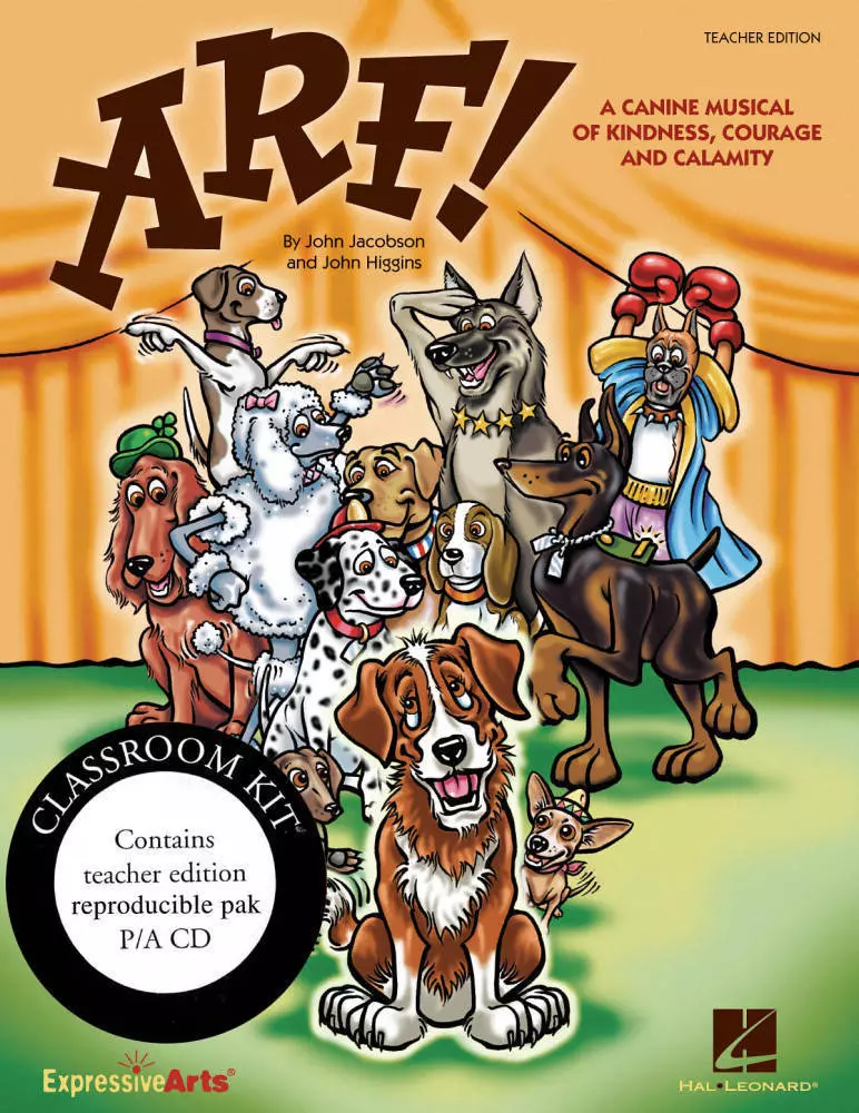 Arf! (Musical) - Higgins/Jacobson - Classroom Kit