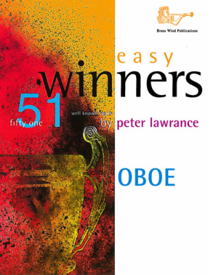Brass Wind Publications - Easy Winners for Oboe: 51 Well Known Tunes - Lawrance - Oboe - Book