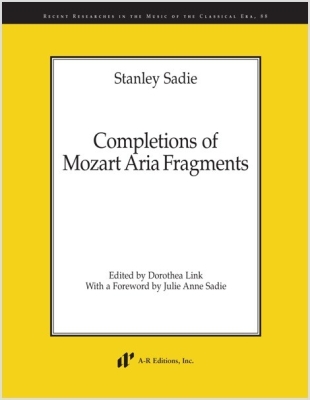 A R Editions  Inc. - Completions of Mozart Aria Fragments Sadie/Link Partition de chef