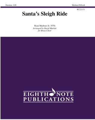Eighth Note Publications - Santa’s Sleigh Ride - Meeboer - Brass Choir - Gr. Medium-Difficult