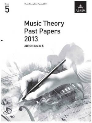 Music Theory Past Papers 2013, ABRSM Grade 5