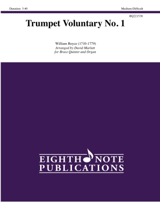 Eighth Note Publications - Trumpet Voluntary No. 1 Boyce/Marlatt Quintette de cuivres/Orgue Niveau intermdiaire  avanc