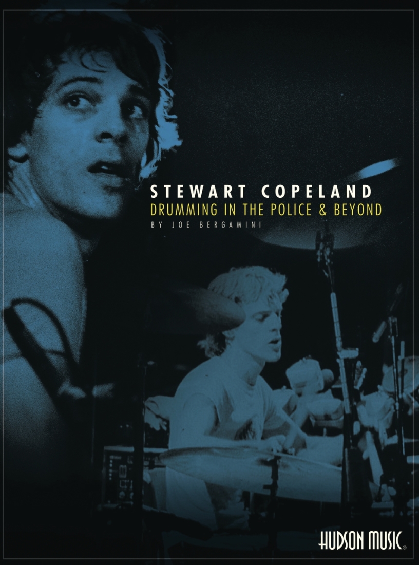 Stewart Copeland: Drumming in the Police and Beyond - Bergamini - Book