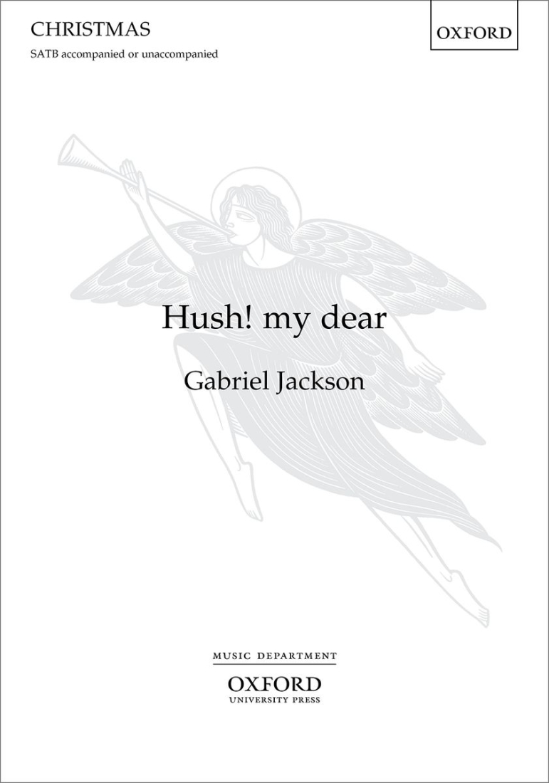 Hush! my dear - Jackson - SATB