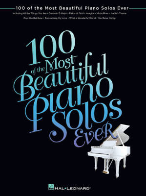 Hal Leonard - 100 Of The Most Beautiful Piano Solos Ever - Book