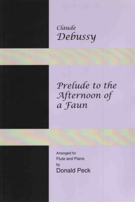 Prelude to the Afternoon of a Faun - Debussy/Peck - Flute/Piano - Sheet Music