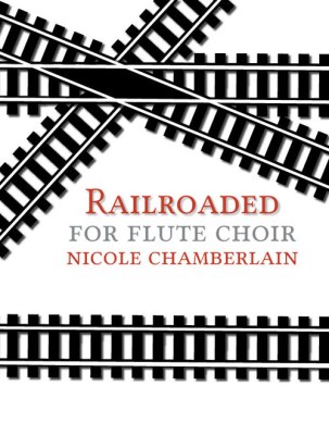 Spotted Rocket Publishing - Railroaded - Chamberlain - Flute Choir - Score/Parts