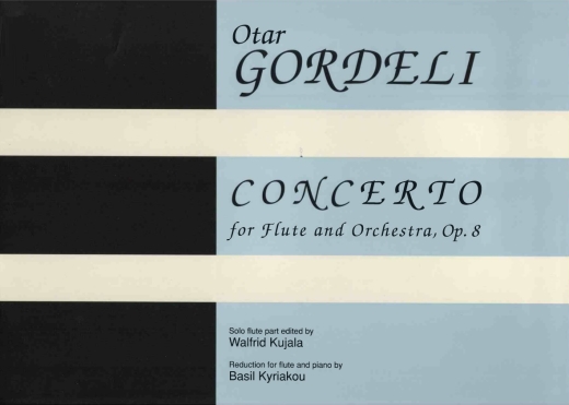 Progress Press - Flute Concerto for Flute and Orchestra, Op. 8 - Gordeli/Kujala - Flute/Piano Reduction - Sheet Music