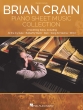 Hal Leonard - Brian Crain: Piano Sheet Music Collection - Crain - Piano - Book