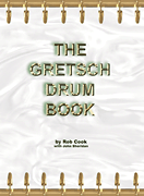 The Gretsch Drum Book - Cook/Sheridan - Book