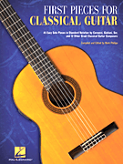 Hal Leonard - First Pieces For Classical Guitar - Phillips - Book