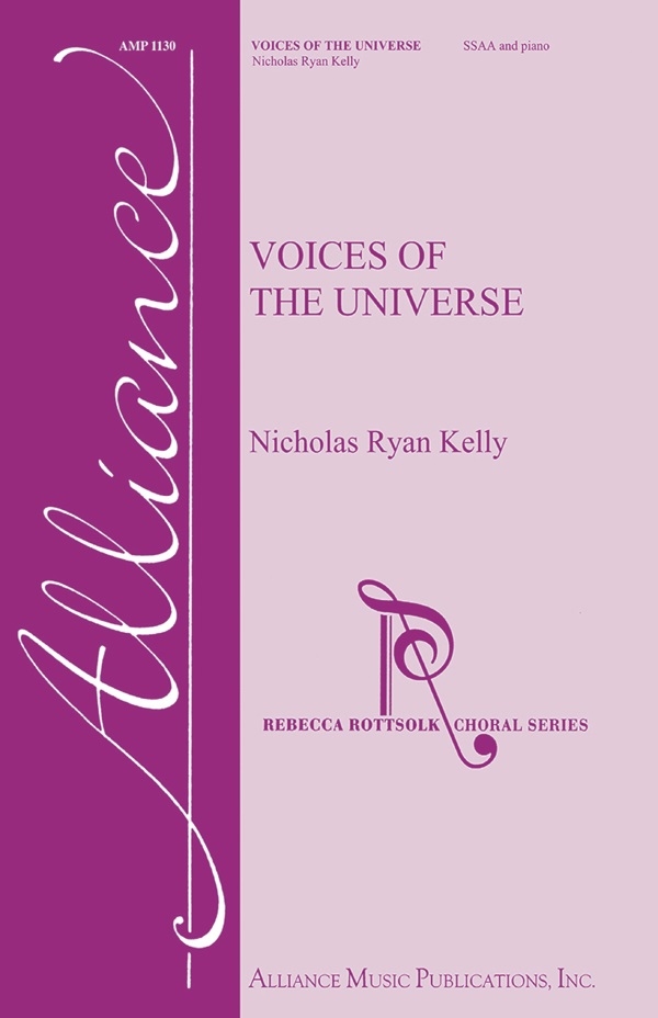 Voices of the Universe - Whitman/Kelly - SSAA