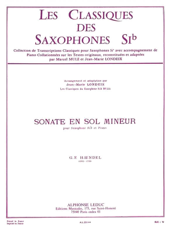 Sonata In G Minor - Handel/Mule/Londeix - Saxophone/Piano - Book