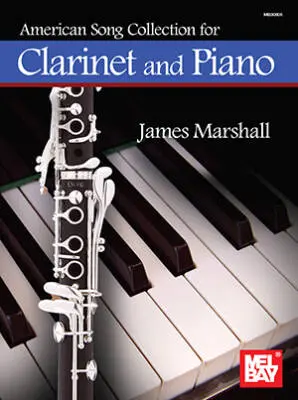 Mel Bay - American Song Collection - Marshall - Clarinet/Piano - Book/Insert