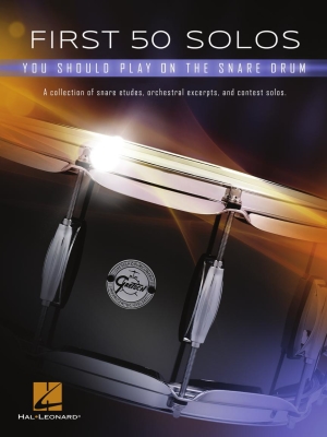 Hal Leonard - First 50 Solos You Should Play on Snare Drum - Book