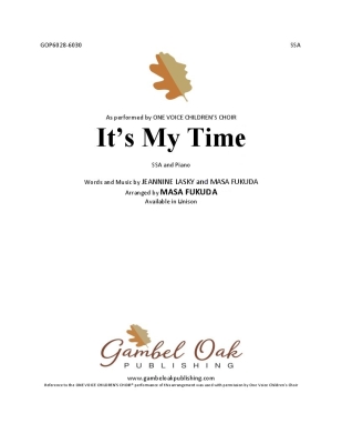 Gambel Oak Publishing - Its My Time - Lasky/Fukuda - SSA