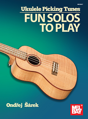 Ukulele Picking Tunes: Fun Solos to Play - Sarek - Ukulele TAB - Book