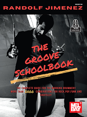 The Groove Schoolbook - Jimenez - Drum Set - Book/Audio Online