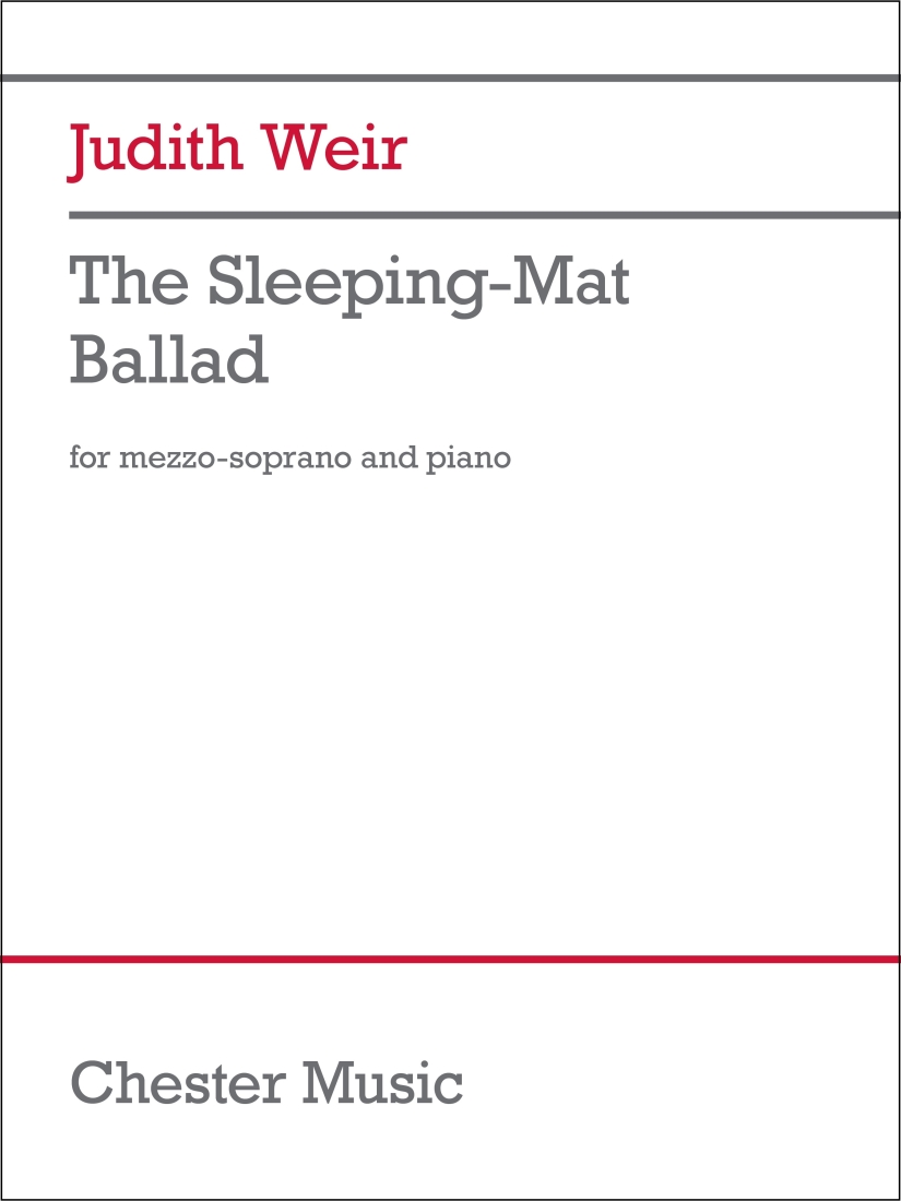 The Sleeping-Mat Ballad - Weir - Mezzo-Soprano/Piano - Book