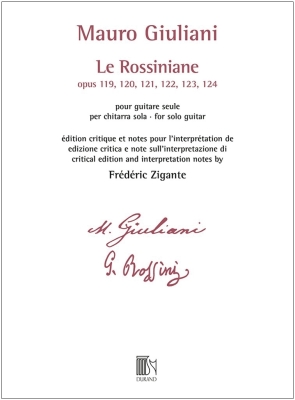 Editions Durand - Le Rossiniane Op. 119, 120, 121, 122, 123, 124 - Giuliani/Zigante - Classical Guitar - Book