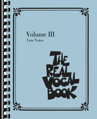 Hal Leonard - The Real Vocal Livre Volume III - Voix basse