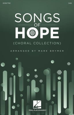 Songs of Hope (Choral Collection) - Brymer - SAB