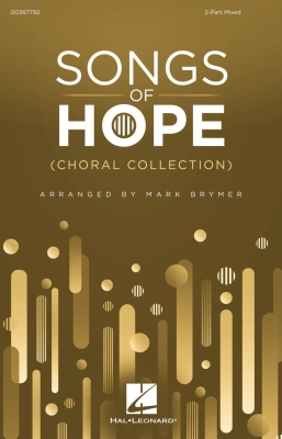 Songs of Hope (Choral Collection) - Brymer - 2pt Mixed