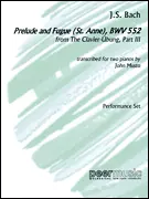 Hal Leonard - Prelude and Fugue (St. Anne), BWV 552 - Bach/Musto - Piano Duet (2 Pianos, 4 Hands)