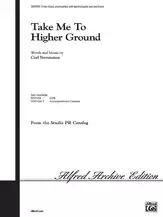 Alfred Publishing - Take Me To Higher Ground - Strommen - 3pt Mixed