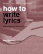 Hal Leonard - How to Write Lyrics: Better Words for Your Songs (Second Edition) - Rooksby - Book