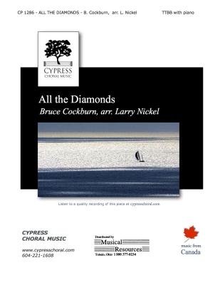 Cypress Choral Music - All The Diamonds - Cockburn/Nickel - TTBB