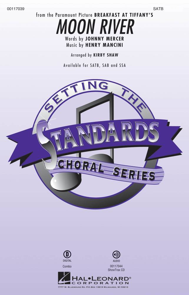 Moon River - Mercer/Mancini/Shaw - SATB