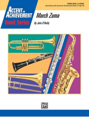Alfred Publishing - March Zuma - OReilly - Concert Band - Gr. 1.5